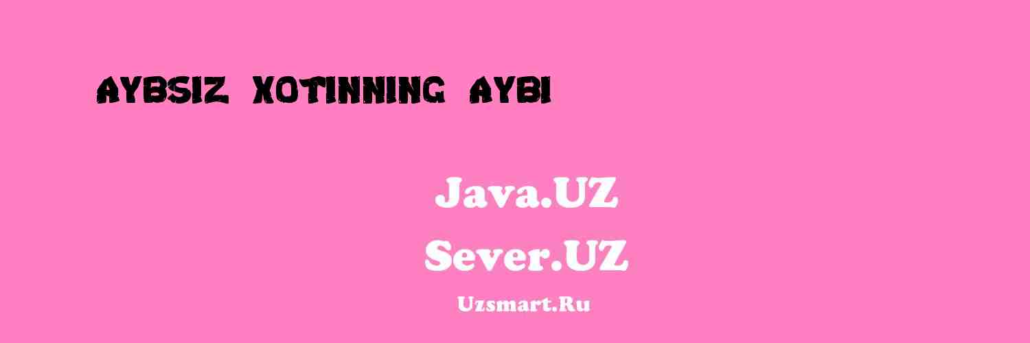 Aybsiz xotinning «aybi» (hajviya) [Aziz Norqulov]