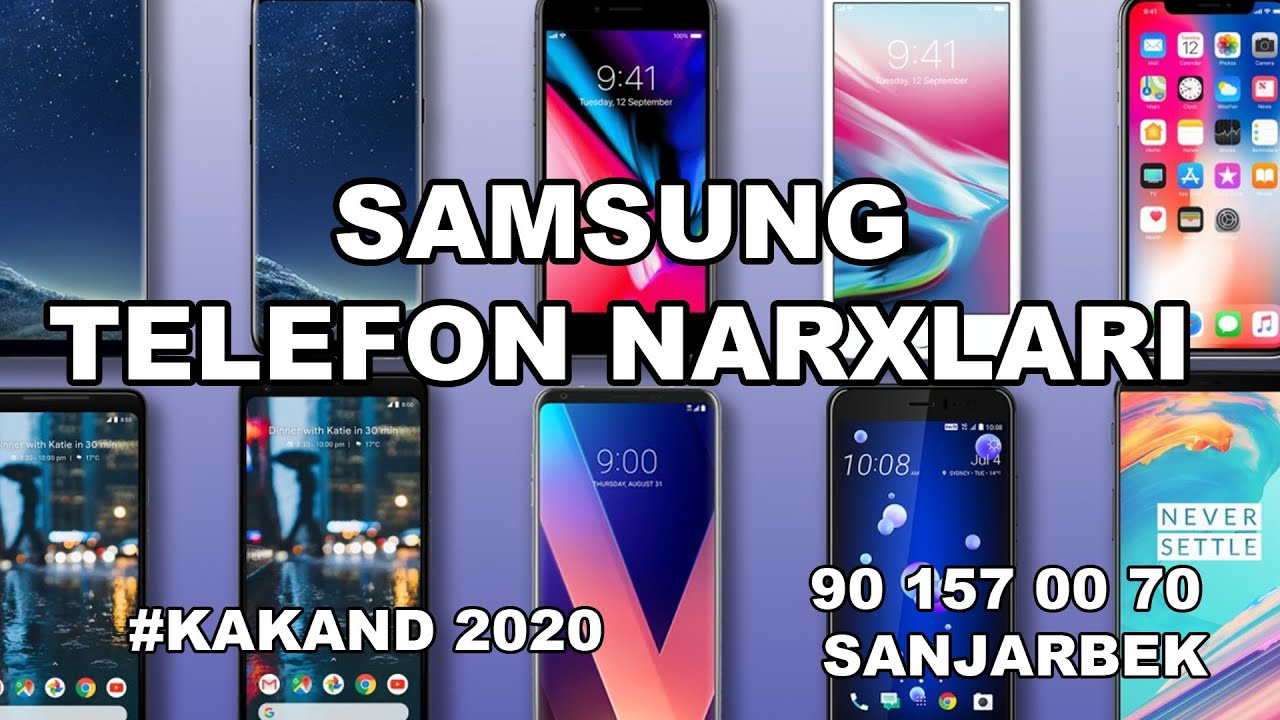 Samsung telefon narxlari | Sever.UZ